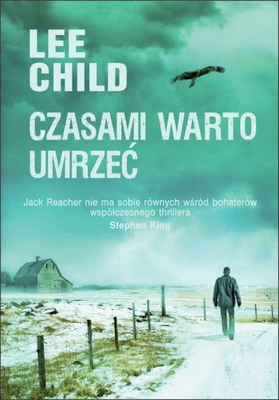 CZASAMI WARTO UMRZEĆ LEE CHILD 
