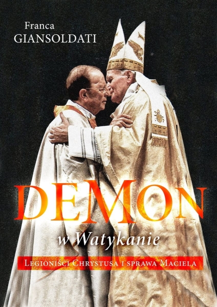 DEMON W WATYKANIE LEGIONIŚCI CHRYSTUSA FRANCA GIANSOLDATI 
