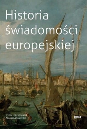HISTORIA ŚWIADOMOŚCI EUROPEJSKIEJ A ARJAKOVSKY 590 STR