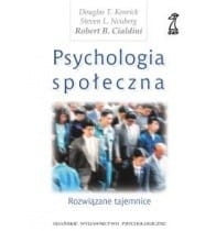 PSYCHOLOGIA SPOŁECZNA ROZWIĄZANE TAJEMNICE 