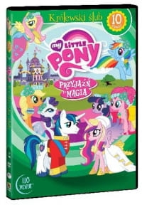 MY LITTLE PONY PRZYJAŹŃ TO MAGIA CZ. 10 DVD 