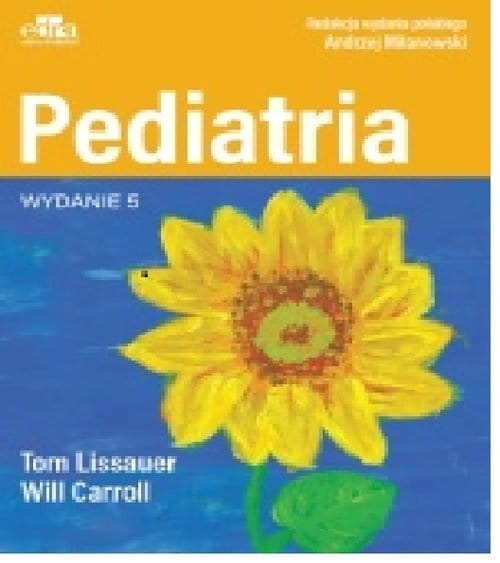 PEDIATRIA WYDANIE 5   TOM LISSAUER  WILL CARROLL  