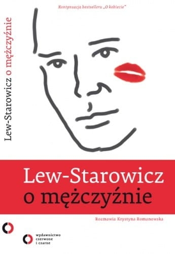 O MĘŻCZYŹNIE LEW STAROWICZ