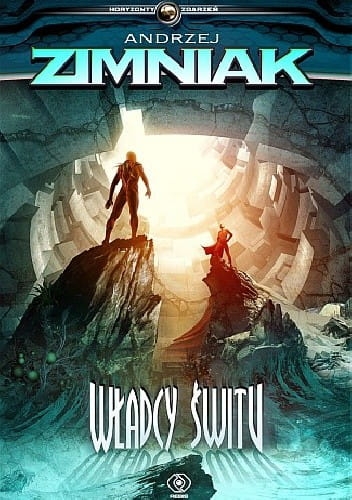 WŁADCY ŚWITU ANDRZEJ ZIMNIAK  