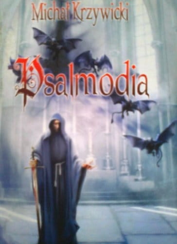 Psalmodia Michał Krzywicki