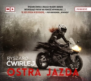 OSTRA JAZDA KSIĄŻKA AUDIO R ĆWIRLEJ 