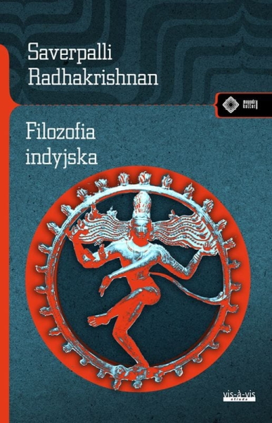 FILOZOFIA INDYJSKA SARVEPALLI RADHAKRISHNAN ZAPOWIEDŹ
