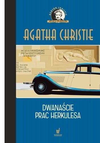 DWANAŚCIE PRAC HERKULESA AGATHA CHRISTIE 
