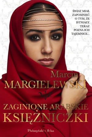 ZAGINIONE ARABSKIE KSIĘŻNICZKI M MARGIELEWSKI 320 STR