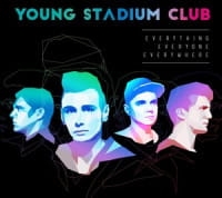 YOUNG STADIUM CLUB CD EVERYTHING EVERYONE EVERYWHERE EDYCJA SPECJALNA