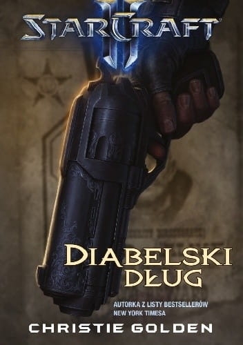 DIABELSKI DŁUG CHRISTIE GOLDEN STARCRAFT II 
