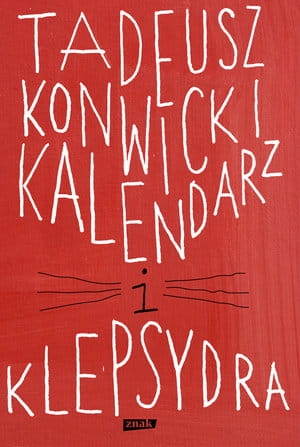 KALENDARZ I KLEPSYDRA T KONWICKI 