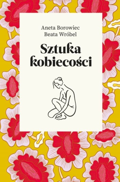 SZTUKA KOBIECOŚCI BOROWIEC WRÓBEL  