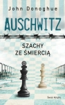 AUSCHWITZ SZACHY ZE ŚMIERCIĄ J DONOGHUE 408 STR