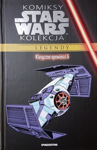 STAR WARS KOLEKCJA LEGENDY KLASYCZNE OPOWIEŚCI 6 