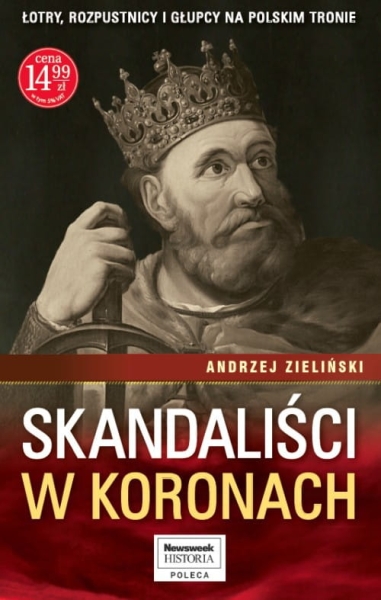 SKANDALIŚCI W KORONACH ZIELIŃSKI 