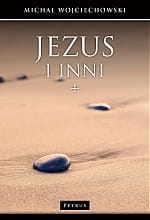 JEZUS I INNI JAN CHRZCICIEL UCZNIOWIE WROGOWIE M WOJCIECHOWSKI