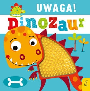 UWAGA DINOZAUR 