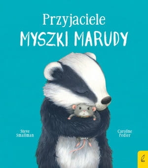 PRZYJACIELE MYSZKI MARUDY S SMALLMAN C PEDLER 