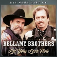BELLAMY BROTHERS CD LET YOUR LOVE FLOW DIE NEUE BEST OF