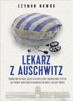 LEKARZ Z AUSCHWITZ S NOWAK 