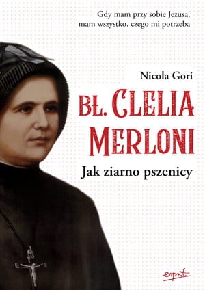 BŁ CLELIA MERLONI JAK ZIARNO PSZENICY N GORI 248 STR