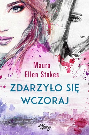 ZDARZYŁO SIĘ WCZORAJ M E STOKES 312 STR