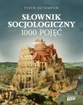 SŁOWNIK SOCJOLOGICZNY P SZTOMPKA 