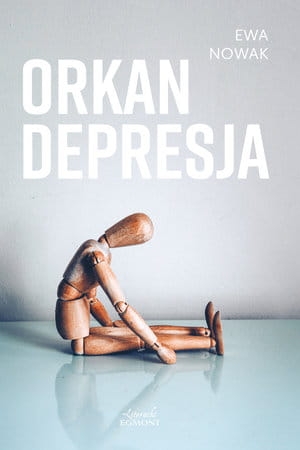 ORKAN DEPRESJA E NOWAK 304 STR