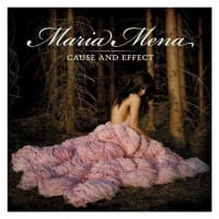 MARIA MENA CD CAUSE AND EFFECT