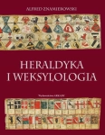 HERALDYKA I WEKSYLOLOGIA ALFRED ZNAMIEROWSKI 