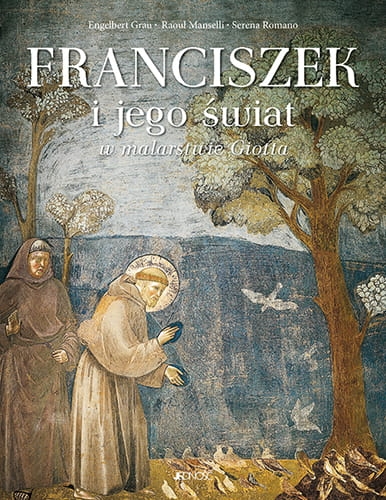 FRANCISZEK I JEGO ŚWIAT W MALARSTWIE GIOTTA