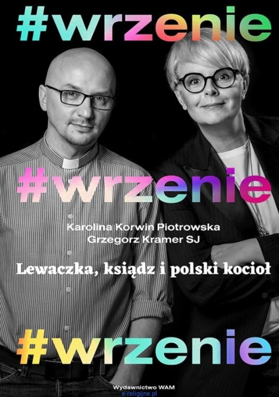 Ksiazka-wrzenie-Lewaczka,-ksiadz-i-polski-kociol---Karolina-Korwin-Piotrowska,-Grzegorz-Kramer-SJ-wadawnictwo-WAM-ksiegarnia.jpg