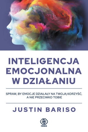 INTELIGENCJA EMOCJONALNA W DZIAŁANIU J BARISO 216 STR