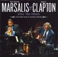 ERIC CLAPTON WYNTON MARSALIS CD PLAY THE BLUES LIVE FROM JAZZ AT LINCOLN CENTER