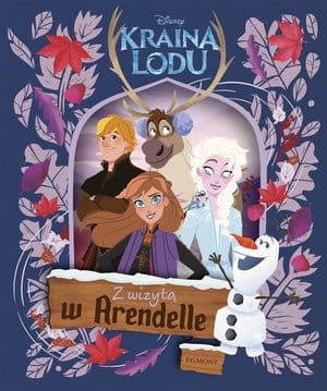 KRAINA LODU Z WIZYTĄ W ARENDELLE N PARENT 