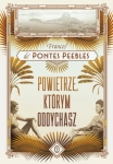 POWIETRZE KTÓRYM ODDYCHASZ F D P PEEBLES 512 STR