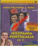 MOJA PRZYGODA Z BOSO.HISZPANIA PORTUGALIA 1.DVD