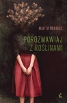 POROZMAWIAJ Z ROŚLINAMI M ORRIOLS 304 STR