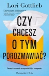 CZY CHCESZ O TYM POROZMAWIAĆ L GOTTLIEB 544 STR