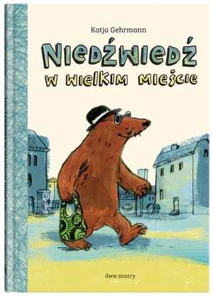NIEDŹWIEDŹ W WIELKIM MIEŚCIE K GEHRMANN 
