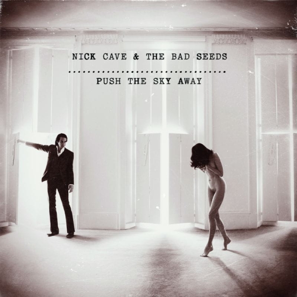 Nick Cave, The Bad Seeds ‎Push The Sky Away, CD