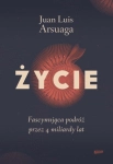 ŻYCIE FASCYNUJĄCA PODRÓŻ PRZEZ 4  MILIARDY LAT  