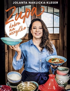 ZUPA DOBRA NA WSZYSTKO NAKLICKA KLESER 