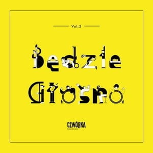 BĘDZIE GŁOŚNO VOL 2  CD