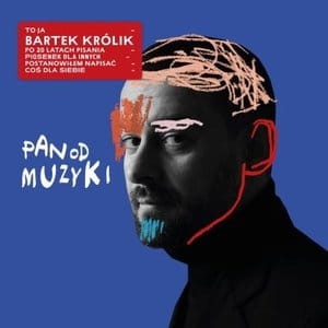 PAN DO MUZYKI BARTEK KRÓLIK CD 