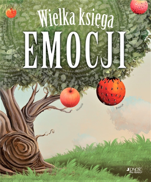 WIELKA KSIĘGA EMOCJI PRACA ZBIOROWA