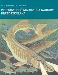 PIERWSZE DOŚWIADCZENIA NAUKOWE PRZEDSZKOLAKA CHAUV