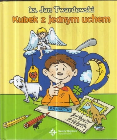 KUBEK Z JEDNYM UCHEM KS JAN TWARDOWSKI NOWA