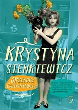 KRYSTYNA SIENKIEWICZ GRZEGORZ ĆWIERTNIEWICZ NOWA
